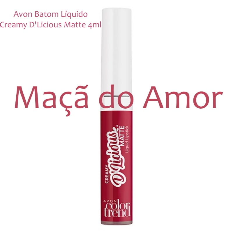Avon Batom Líquido Creamy D'Licious Matte Maçã do Amor 4ml